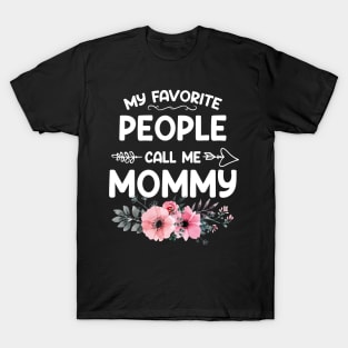 My Favorite People Call Me Mommy Pink Floral Mother's Day T-Shirt